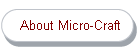 About Micro-Craft